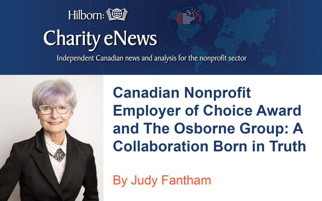 Canadian Nonprofit Employer of Choice Award and The Osborne Group: A Collaboration Born in Truth