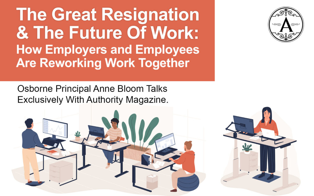 Principal Anne Bloom Offers Advice To Employers On How To Strategize And Future-Proof Their Organizations.